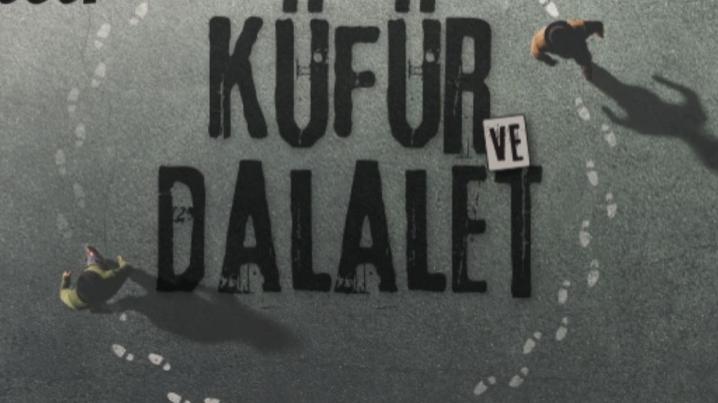 Kfr ve Dalalet