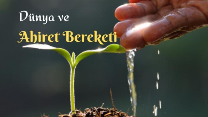 Dnya ve Ahiret Bereketi